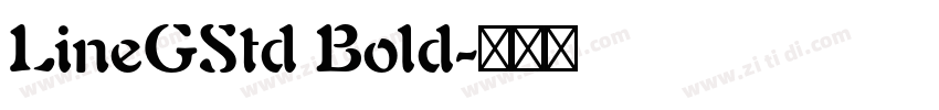 LineGStd Bold字体转换